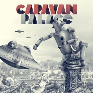 Caravan Palace - Panic  CD